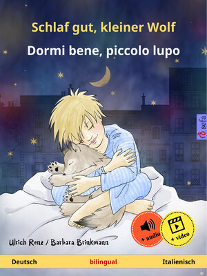 cover image of Schlaf gut, kleiner Wolf – Dormi bene, piccolo lupo (Deutsch – Italienisch)